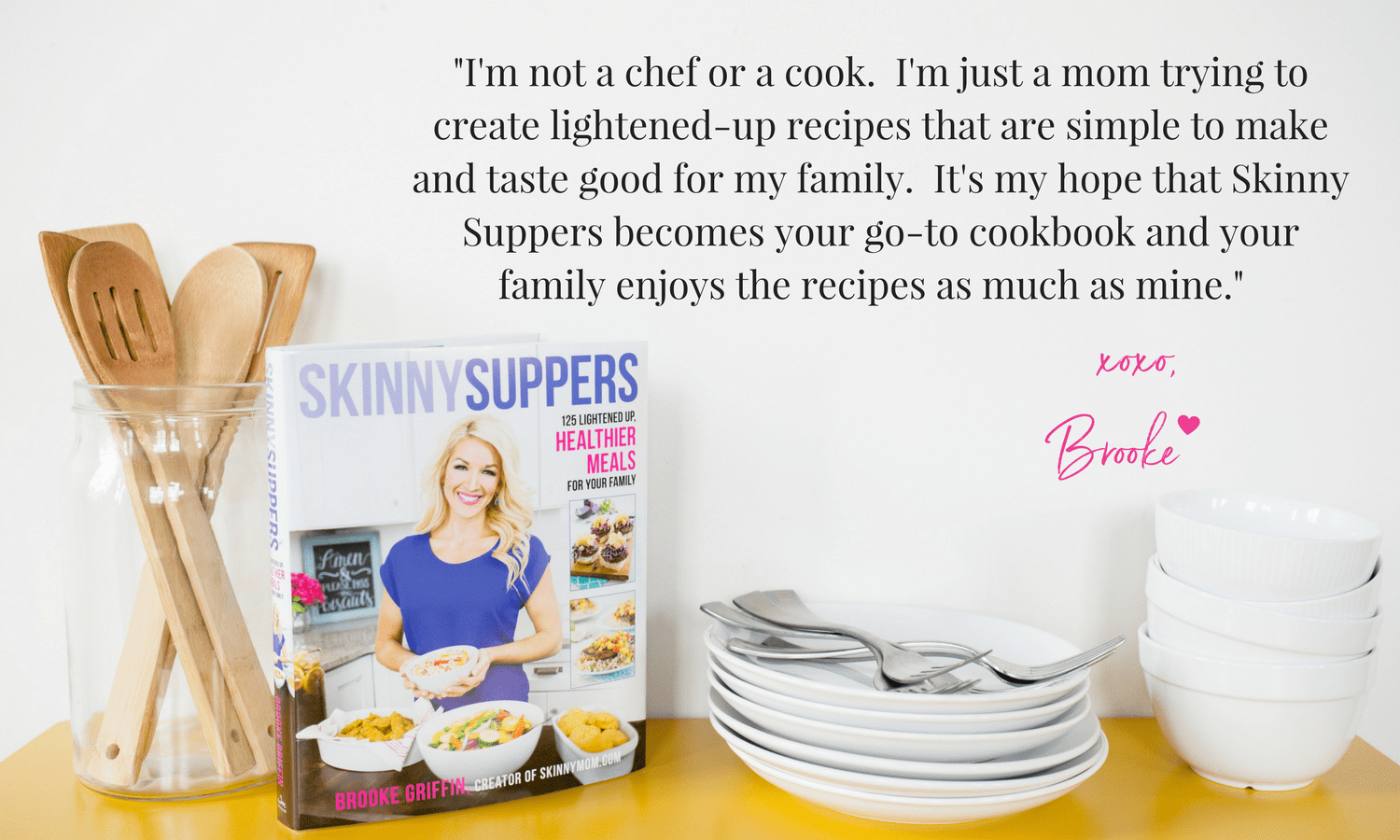 Brooke-griffin gives quote about skinny suppers
