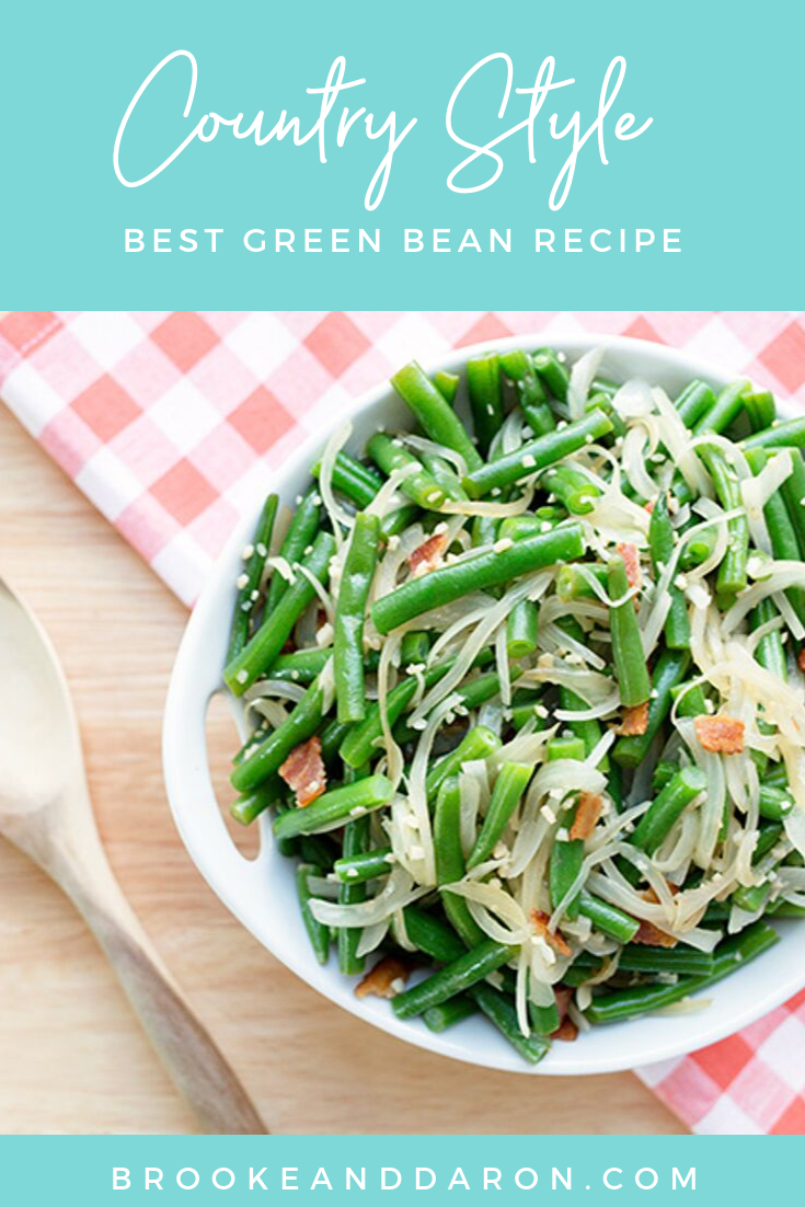 Country Style Best Green Bean Recipe